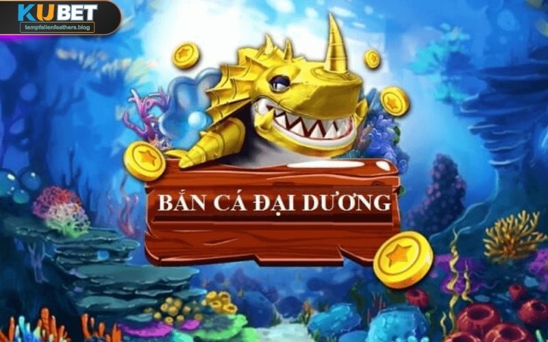 Bắn cá đại dương đưa bạn vào một thế giới kỳ bí và đầy màu sắc